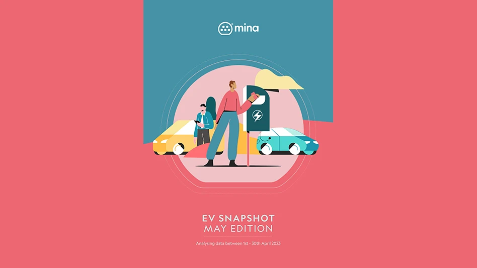 https://ev.mina.co.uk/mina-ev-snapshot-may-2023